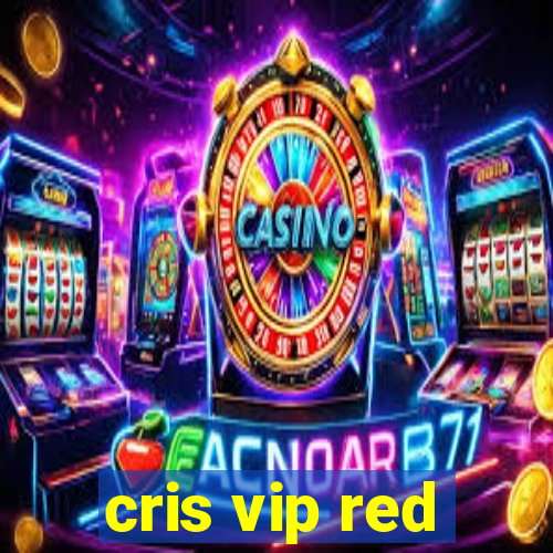 cris vip red